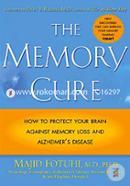 The Memory Cure: New Discoveries on How to Protect Your Brain Against Memory Loss and Alzheimer's Disease image
