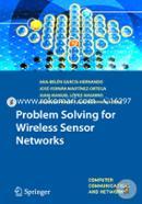 Problem Solving for Wireless Sensor Networks: Computer Communications and Networks image