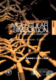 Understanding Molecular Simulation: From Algorithms to Applications (Computational Science Series, Vol 1) image