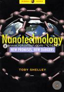 Nanotechnology: New Promises, New Dangers image