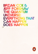 The Quantum Universe: Everything That Can Happen Does Happen image