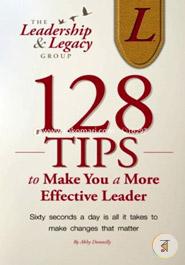 128 Tips to Make You a More Effective Leader image
