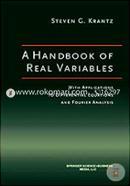 A Handbook of Real Variables: With Applications to Differential Equations and Fourier Analysis image