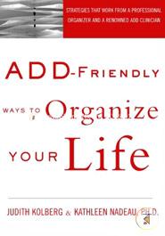 ADD-Friendly Ways to Organize Your Life  image
