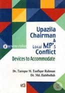 Upazila Chairman And Local Mps Conflict Device To Accommodate image
