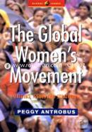 The Global Women’s Movement : origins, issues and strategies (Paperback) image