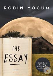 The Essay: A Novel image