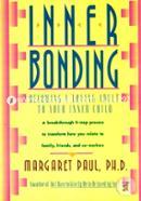 Inner Bonding: Becoming a Loving Adult to Your Inner Child image