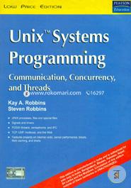 Unix Systems Programming: Communication, Concurrency And Threads image