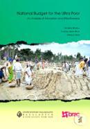 National Budget for the Ultra Poor (An Analysis of Allocation and Effectiveness) image