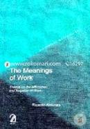 The Meanings of Work: Essays on the Affirmation and Negation of Work image