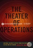 The Theater of Operations: National Security Affect from the Cold War to the War on Terror image