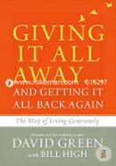 Giving It All Away…and Getting It All Back Again: The Way of Living Generously image