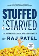 Stuffed and Starved: The Hidden Battle for the World Food System  image