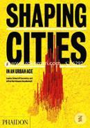 Shaping Cities In An Urban Age image