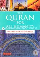 The Quran for All Humanity (Selected verses from the Quran followed by their explanation and short moral messages) image