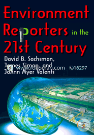 Environment Reporters in the 21st Century image
