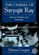 The Cinema of Satyajit Ray: Between Tradition and Modernity (Cambridge Studies in Film) image