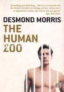 The Human Zoo: A Zoologist's Classic Study of the Urban Animal (The Second Book In The Naked Ape Trilogy) image