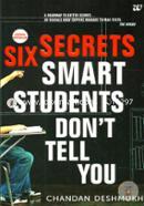 Six Secrets Smart Students Don't Tell You image