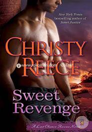 Sweet Revenge: A Last Chance Rescue Novel