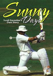 Sunny Days: Sunil Gavaskar's Own Story image