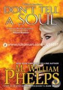 Don't Tell a Soul image