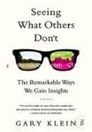 Seeing What Others Don't: The Remarkable Ways We Gain Insights image