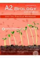 A2 Biology With Stafford: Unit Six: Practical Workbook  image