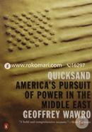 Quicksand: Americas Pursuit of Power in the Middle East  image