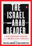 The Israel-Arab Reader: A Documentary History of the Middle East Conflict image