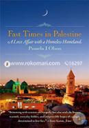 Fast Times in Palestine: A Love Affair with a Homeless Homeland image
