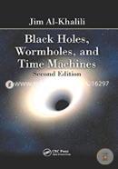 Black Holes, Wormholes and Time Machines image