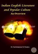 Indian English Literature and Popular Culture:An Overview image