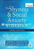 Shyness And Social Anxiety Workbook: Proven, Step-By-Step Techniques For Overcoming Your Fear image