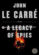 A Legacy Of Spies: A Novel image