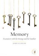Memory: Encounters with the Strange image