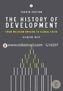 The History of Development: From Western Origins to Global Faith (Paperback) image