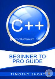 C Plus Plus Beginner to Pro Guide (C Programming 2016) image