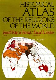 Historical Atlas of the Religions of the World