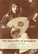 The Storyteller of Jerusalem: The Life and Times of Wasif Jawhariyyeh, 1904-1948 image