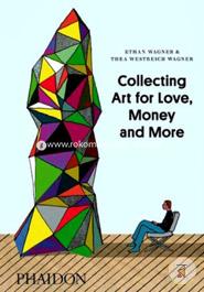 Collecting Art for Love, Money and More image