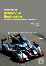 Handbook Of  Automotive Engineering: Automotive Transmissions And Transaxles image