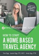 How to Start a Home Based Travel Agency: Study Guide image