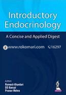 Introductory Endocrinology: A Concise and Applied Digest image