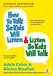 How to Talk So Kids Will Listen image