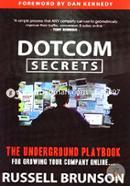 DotCom Secrets: The Underground Playbook for Growing Your Company Online image