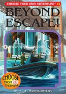 Beyond Escape! (Choose Your Own Adventure -15) image