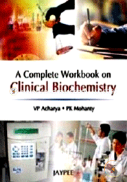 A Complete Workbook on Clinical Biochemistry (Paperback) image