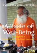 A Taste of Well-Being: Sadhguru's Insights for Your Gastronomics image